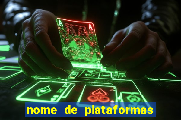 nome de plataformas de jogos